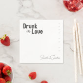 Serviette En Papier Salut à l'amour et le rire, Drunk in Love Mariage (En situation)