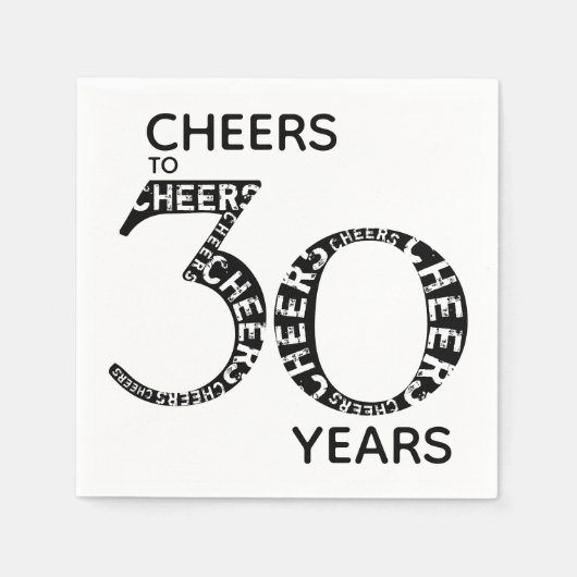 Serviette En Papier Salutations à 30 ans Noir Blanc 30e anniversaire (Devant)