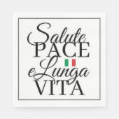Serviette En Papier Salute Pace e Lunga Vita Italian Toast (Devant)