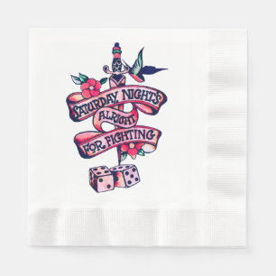 Serviette En Papier Samedi soir, ça va pour combattre