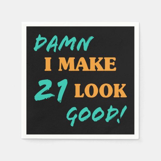 Serviette En Papier Sarcastique 21e anniversaire Attitude (Devant)