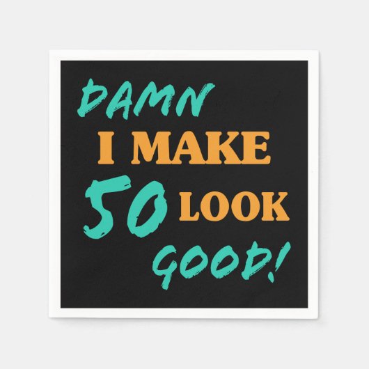 Serviette En Papier Sarcastique 50e anniversaire Attitude (Devant)