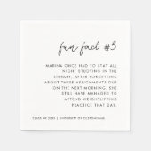 Serviette En Papier Script moderne Noir Blanc Fun Fait # 3 Graduation (Devant)