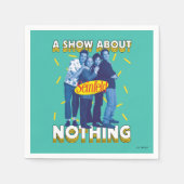Serviette En Papier Seinfeld | A Show About Nothing (Devant)