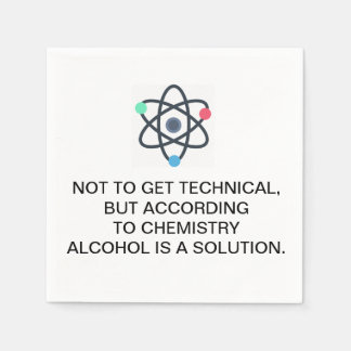 Serviette En Papier Selon la chimie, l'alcool est une solution