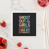 Serviette En Papier Shout To The Girls Gay pride Rainbow Flag LGBT (En situation)