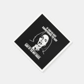 Serviette En Papier Si vous avez quelque chose à dire à mon visage (Coin)