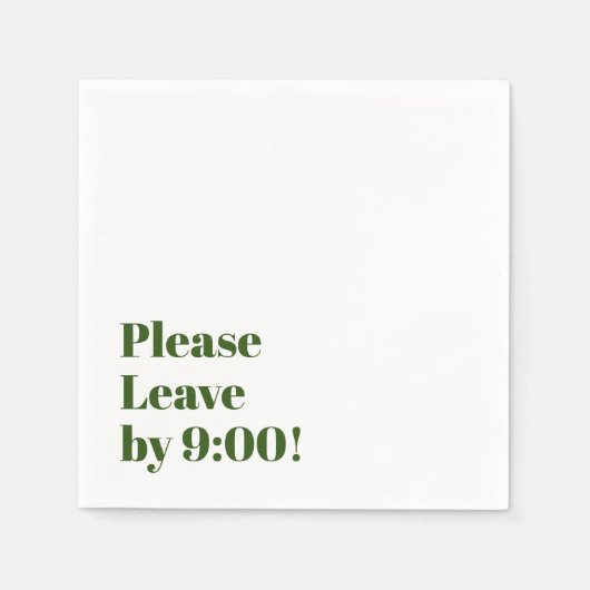 Serviette En Papier S'il vous plaît, partez à 9 h ! Message amusant de (Devant)