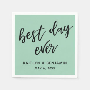 Serviette En Papier Simple écriture noire Best Day Ever Light Green