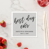 Serviette En Papier Simple écriture noire Meilleur jour jamais gris (En situation)