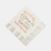 Serviette En Papier Situation difficile Nous survivrons à COVID19 (Coin)