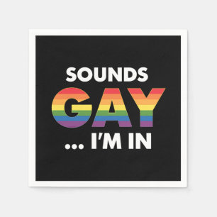 Serviette En Papier Sounds Gay Je suis Rainbow LGBTQ Pride