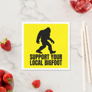 Serviette En Papier Soutenez Votre Amoureux De Bigfoot Local