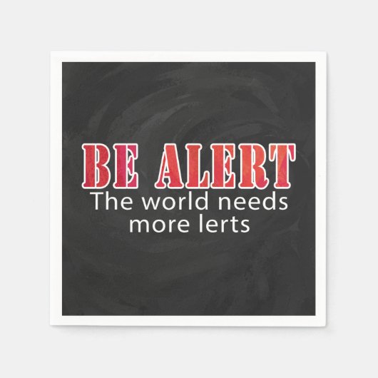 Serviette En Papier Soyez alerte (Devant)