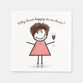 Serviette En Papier Stick Figure Girl With Wine Glass and Quote (Devant)