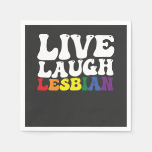 Serviette En Papier Super Live Lauder Lesbian LGBT Pride