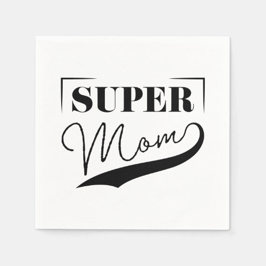 Serviette En Papier Super Maman (Devant)