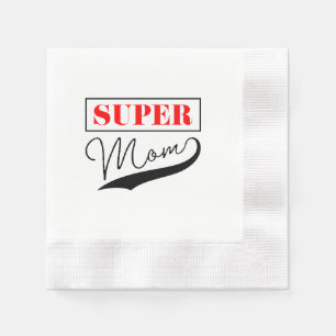 Serviette En Papier Super Maman