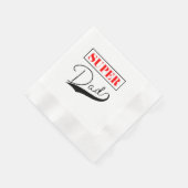 Serviette En Papier Super papa (Coin)
