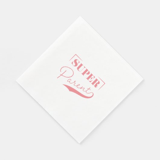 Serviette En Papier Super parent (Coin)