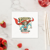 Serviette En Papier Supergirl fait tout mieux que toi (En situation)