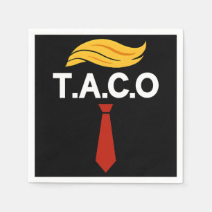 Serviette En Papier Taco Trump chasse toujours les poulets