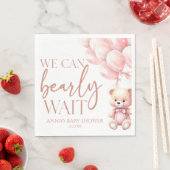 Serviette En Papier Teddy Bear Pink Nous Pouvons Bearly Wait Baby show (En situation)