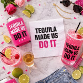 Serviette En Papier Tequila Made Us Do It | Bride Squad Drinking