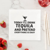 SERVIETTE EN PAPIER TEQUILA PRÉTEND QUE TOUT VA BIEN (En situation)