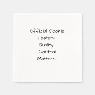 Serviette En Papier Testeur de biscuits officiel - Le contrôle qualité