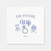 Serviette En Papier The future wife paper napkin (Devant)