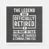 Serviette En Papier the legend Has Officially Retired (Devant)