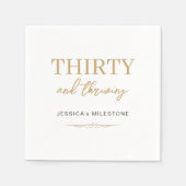 Serviette En Papier Thirty & Thriving 30th Birthday Party (Devant)