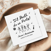 Till Death Do Us Party Bachelorette Week-end