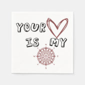 Serviette En Papier Ton coeur est mon boussole (Devant)