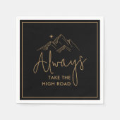 Serviette En Papier Toujours prendre la High Road Black and Gold (Devant)