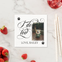 Tourbillonnant I Do Too Chien Photo & Paws Mariage