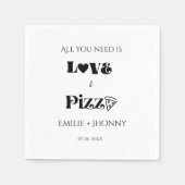 Serviette En Papier Tout ce dont vous avez besoin est amour & pizza nu (Devant)