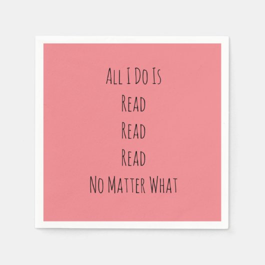 Serviette En Papier Tout ce que je fais est lu (Devant)