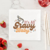 Serviette En Papier "Tout est Gravy Baby" serviettes (En situation)
