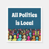 Serviette En Papier Toute la politique est locale 2024 (Devant)