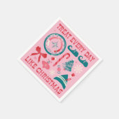 Serviette En Papier Traiter chaque jour comme Noël (Coin)