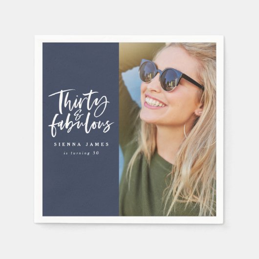 Serviette En Papier Trente et fabuleux napperons photo fête d'annivers (Devant)