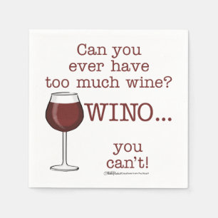 Serviette En Papier Trop De Vin ? WINO