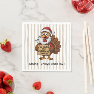 Serviette En Papier Trop tôt pour le dîner de Noël Dinde drôle