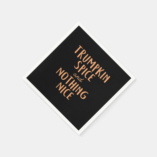 Serviette En Papier Trumpkin Spice & Not Everything Nice (Coin)