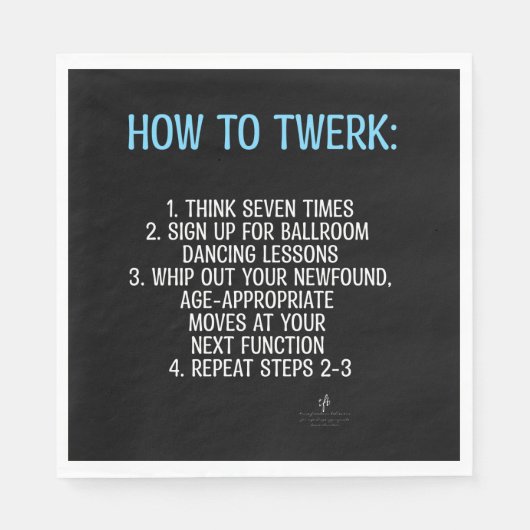Serviette En Papier Tutoriel de Twerking - PAS! (Devant)