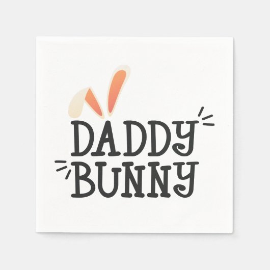 Serviette En Papier Typographie de Pâques Simple Daddy Bunny | Serviet (Devant)
