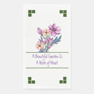 Serviette En Papier Un Beau Jardin Est Une Oeuvre De Coeur