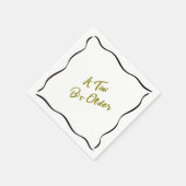 Serviette En Papier Un Tini Un Peu Plus Anniversaire (Coin)